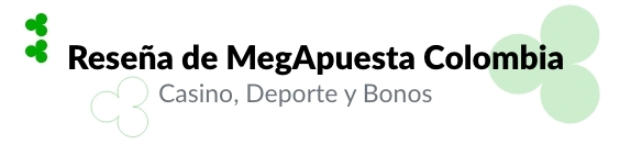 Megapuesta Colombia resena